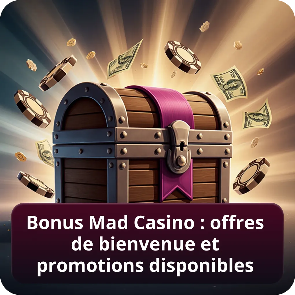 Bonus Mad Casino : offres de bienvenue et promotions disponibles